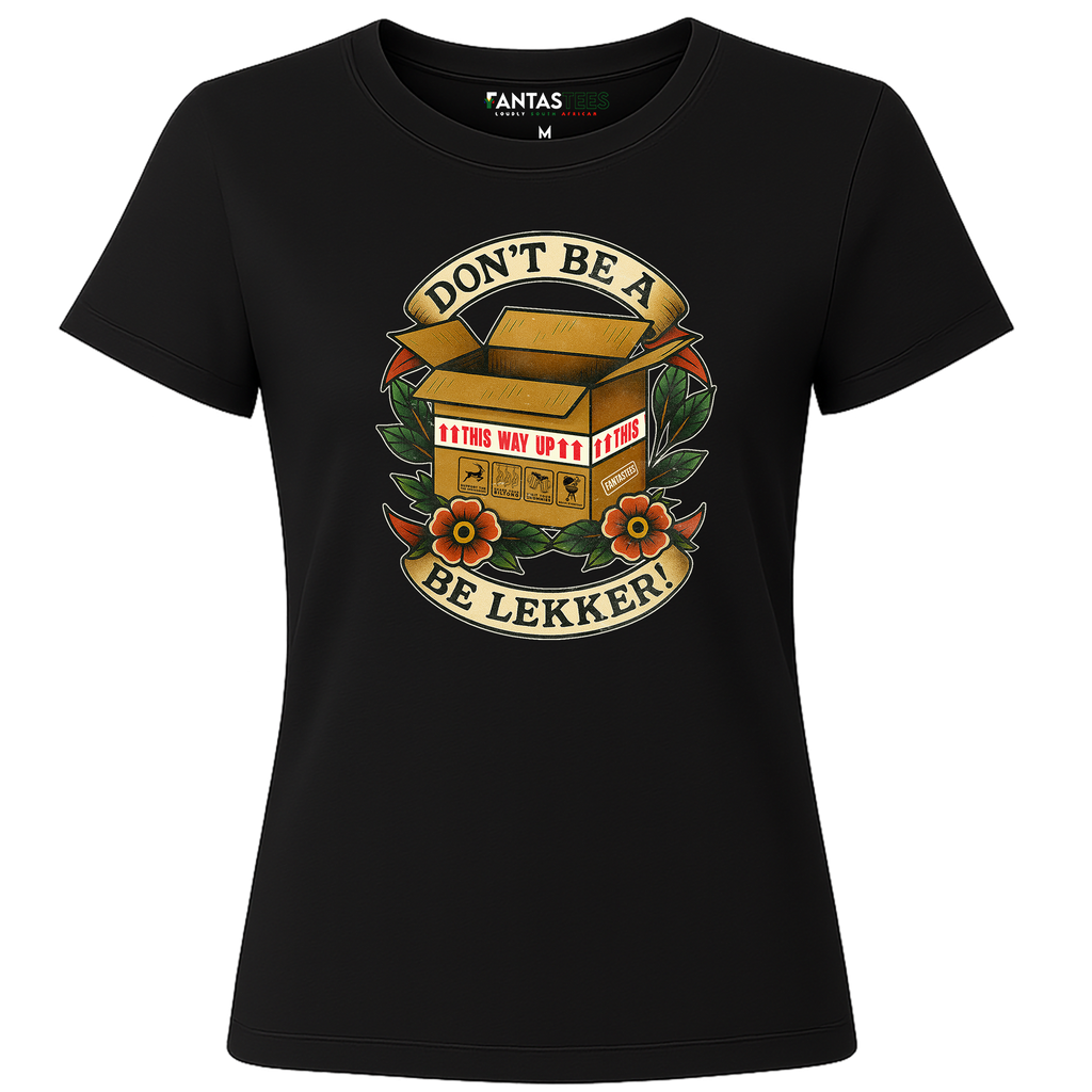 Don't Be A Doos. Be lekker| Ladies Premium Crewneck T-Shirt