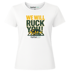 We Will Ruck You | Ladies Premium Crewneck T-Shirt